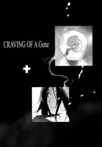 Craving of a Gene