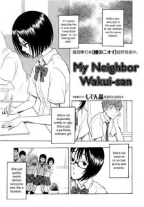 [Shiden Akira] Tonari no Wakui-san | My Neighbor Wakui-san (COMIC Masyo 2010-07) [English] {SirC}