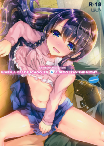 Lolicon to JS ga Futari de Otomari Shitara… | When A Grade Schooler & A Pedo Stay The Night