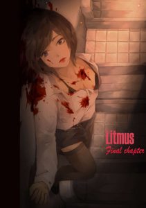 Litmus – Final Chapter