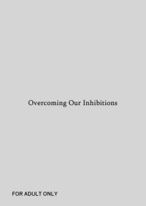 Hami Dashitai Bokura no Iibun | Overcoming Our Inhibitions