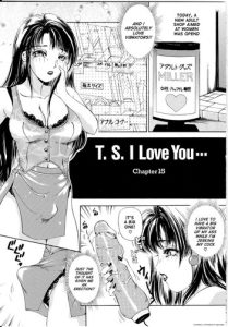 T.S. I LOVE YOU… 1 Chapter 15