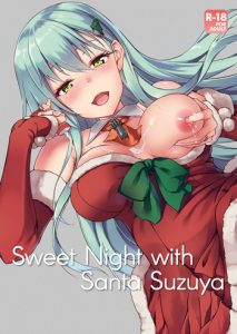 Suzuya Santa to Amai Yoru |  Sweet Night with Santa Suzuya