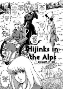 Alps no Hijinks | Hijinks in the Alps