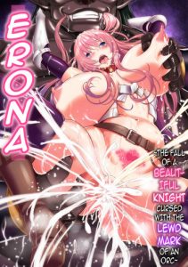 [Yamada Gogogo] Erona ~Orc no Inmon ni Okasareta Onna Kishi no Matsuro~ | Erona ~The Fall of a Beautiful Knight Cursed with the Lewd Mark of an Orc~ [English] {darknight}