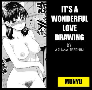 It's a Wonderful Love Drawing