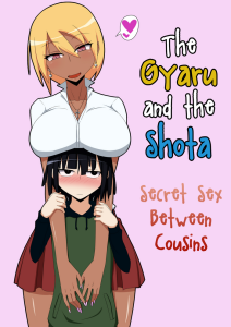 Kuro Gal to Shota Itoko Doushi no Himitsux | The Gyaru and the Shota – Secret Sex Between Cousins