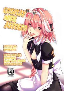 Astolfo-kun to Cosplay H suru Hon | Cosplay H with Astolfo