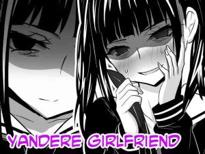 Yandere Girlfriend | Kanojo wa Yandere