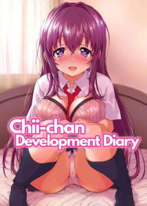 [Muchakai (Mucha)] Chii-chan Kaihatsu Nikki Color Ban | Chii-chan Development Diary Full Color Collection [English] {2d-market.com} [Decensored] [Digital]