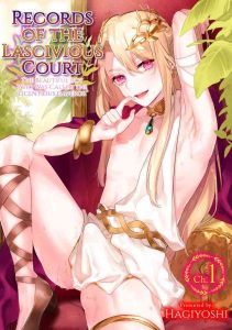 [Hagiyoshi] Intou Kyuuteishi ~Intei to Yobareta Bishounen~ Ch. 1 | Records of the Lascivious Court ~The Beautiful Boy  Who Was Called the “Licentious Emperor”~ Ch. 1 [English] [Black Grimoires] [Digital]